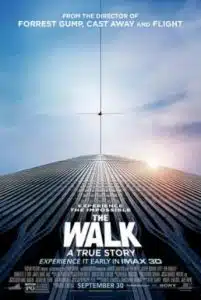 The Walk (2015) ไต่ขอบฟ้าท้านรก