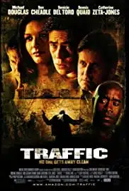 Traffic (2000) คนไม่สะอาด อำนาจ อิทธิพล