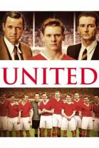 United (2011) ยูไนเต็ด สู้สุดฝันวันแห่งชัยชนะ