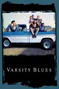 Varsity Blues (1999) หนุ่มจืดหัวใจเจ๋ง