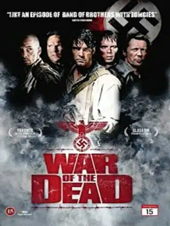 War of the Dead (2011) ฝ่าดงนรกกองทัพซอมบี้