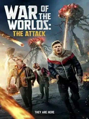 War of the Worlds The Attack (2023)