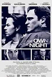 We Own the Night (2007) เฉือนคมคนพันธุ์โหด