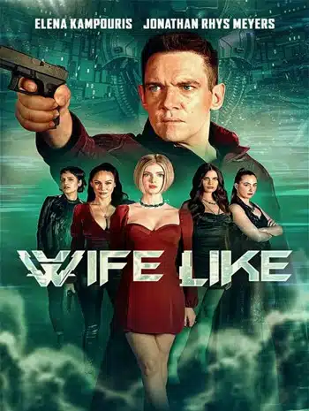 Wifelike (2022) เมเรดิธ มนุษย์เมียเทียม