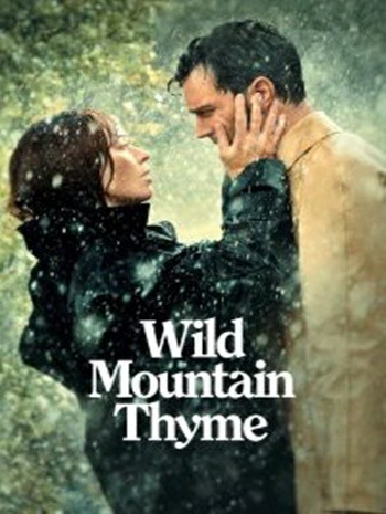 Wild Mountain Thyme (2020) มรดกรักแห่งขุนเขา