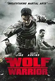 Wolf Warrior (2015) วูฟวอริเออร์ ฝูงรบหมาป่า