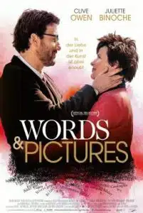 Words and Pictures (2013) สื่อ ภาพ ภาษารัก